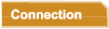 Connection